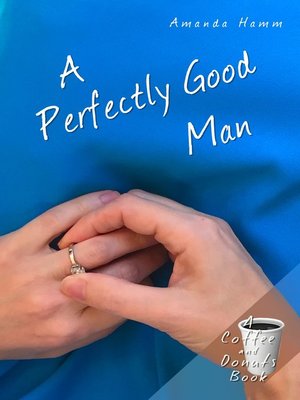 cover image of A Perfectly Good Man